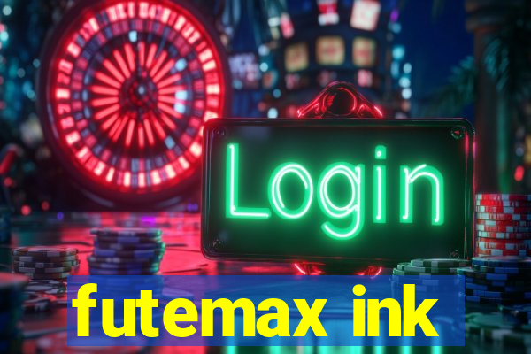 futemax ink